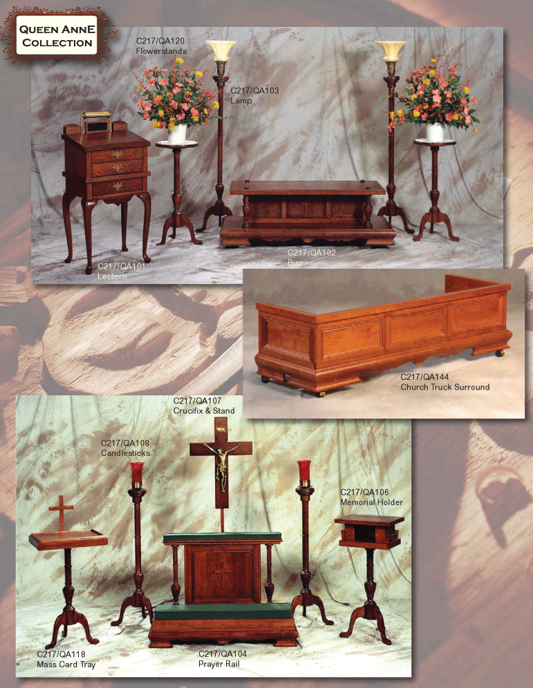 Chapel Furniture Queen Anne Collection